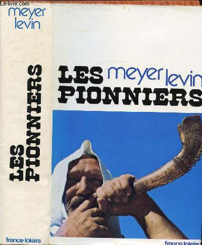 LES PIONNIERS