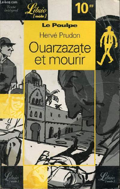 OUARZAZATE ET MOURIR