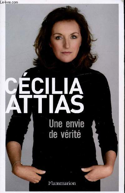 UNE ENVIE DE VERITE