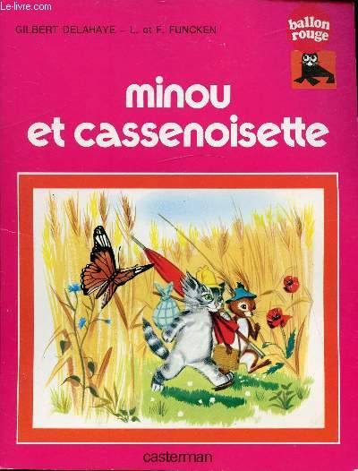 MINOU ET CASSENOISETTE