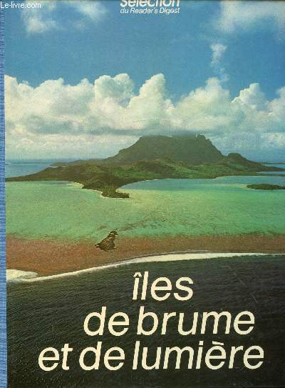 ILES DE BRUME ET DE LUMIERE