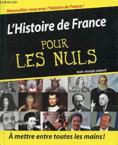 L'HISTOIRE DE FRANCE POUR LES NULS