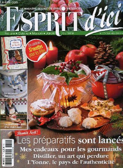 N17 - Novembre/Dcembre 2014 - ESPRIT D'ICI - LE MAGAZINE DE L'ART DE VIVRE EN REGION - LES PREPARATIFS SONT LANCES