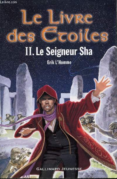 LE LIVRE DES ETOILES - II. LE SEIGNEUR SHA