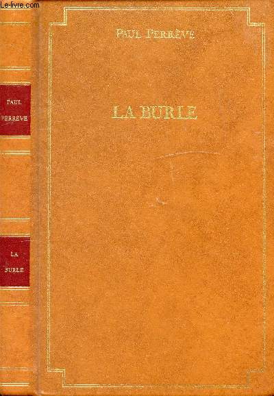 LA BURLE