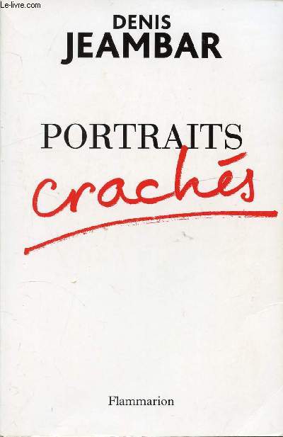 PORTRAIT CRACHES