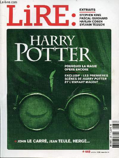 N449 - OCTOBRE2016 - LIRE : HARRY POTTER - POURQUOI LA MAGIE OPERE ENCORE