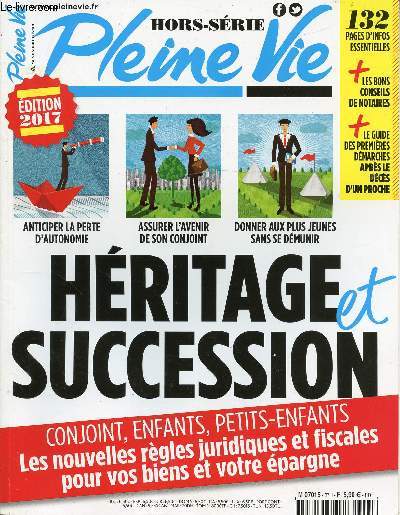 HORS SERIE - 2017 - PLEINE VIE - HERITAGE ET SUCCESSION