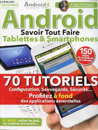 N30 - AVRIL / MAI / JUIN - ANDROID SAVOIR TOUT FAIRE - 70 TUTORIELS