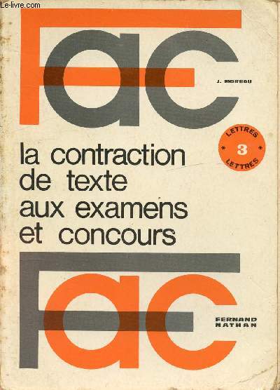 FAC - LA CONTRACTION DE TEXTE AUX EXAMENS ET CONCOURS