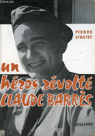 UN HERO REVOLTE CLAUDE BARRES