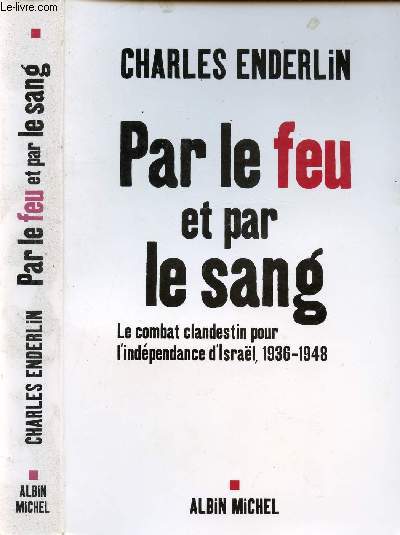 PAR LE FEU ET PAR LE SANG