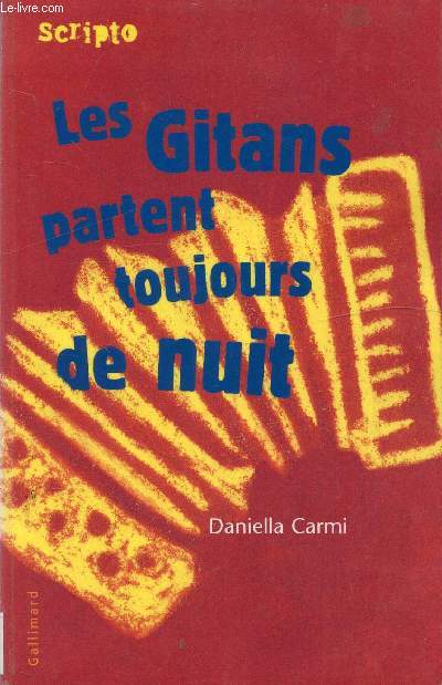 LES GITANS PARTENT TOUJOURS DE NUIT