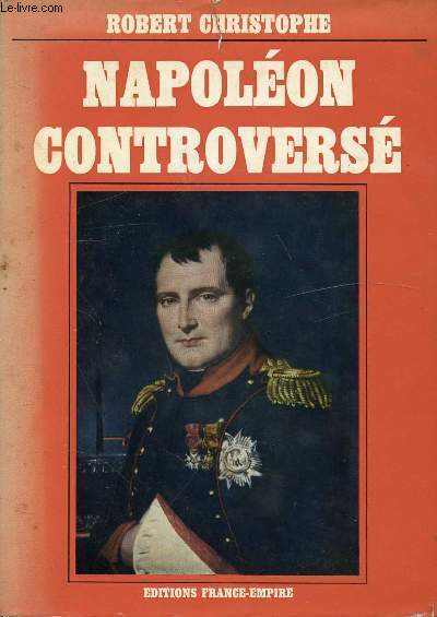 NAPOLEON CONTROVERSE