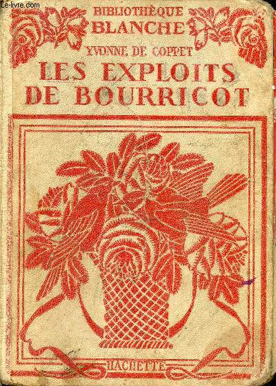 LES EXPLOITS DE BOURRICOT