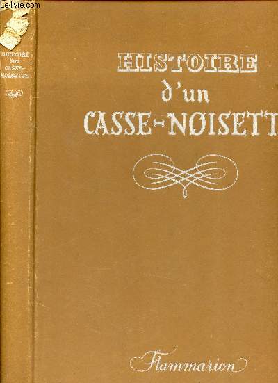 HISTOIRE D'UN CASSE-NOISETTE