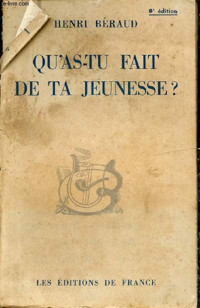 QU'AS-TU FAIT DE TA JEUNESSE ?