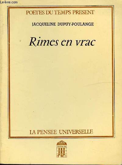 RIMES EN VRAC - COLLECTION POETES DU TEMPS PRESENT