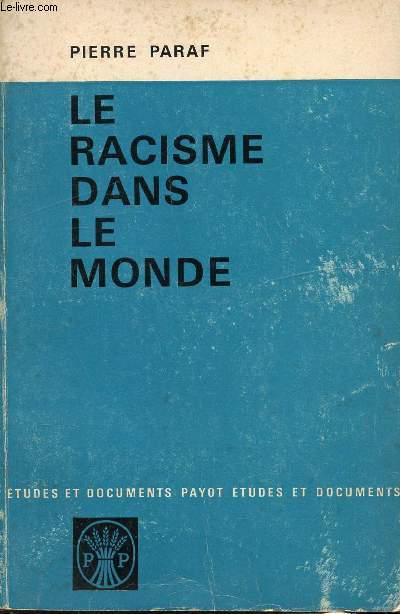 LE RACISME DANS LE MONDE