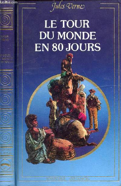 LE TOUR DU MONDE EN 80 JOURS