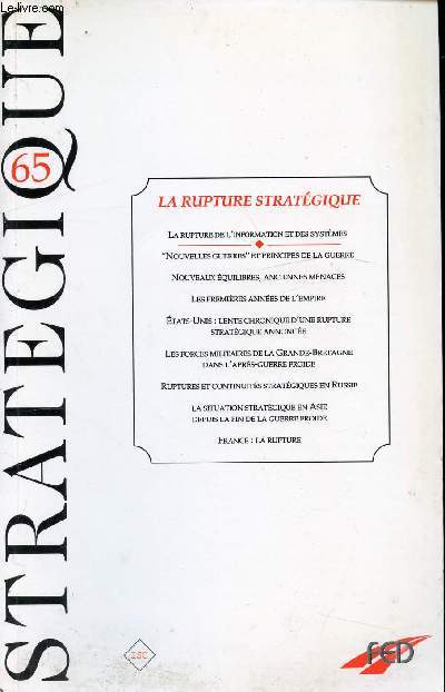 STRATEGIQUE N65 - LA RUPTURE STRATEGIQUE - 1er TRIMESTRE 1997