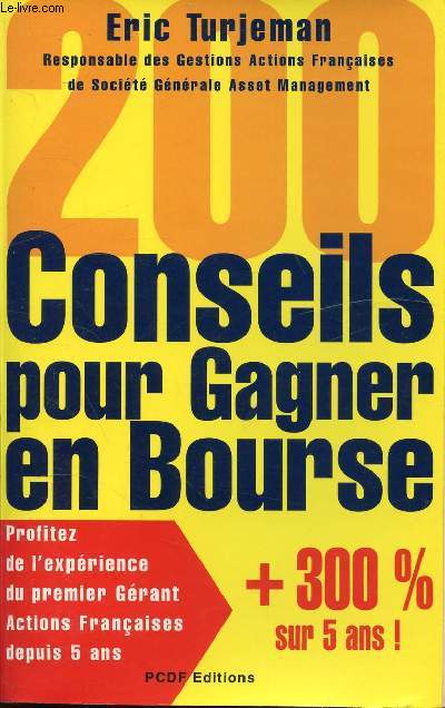 CONSEIL POUR GAGNER EN BOURSE +300% SUR 5 ANS !
