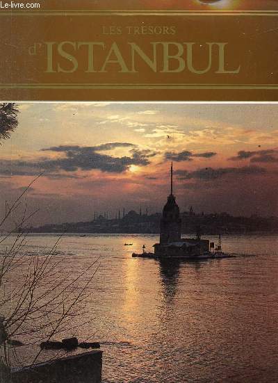 LES TRESORS D'ISTANBUL