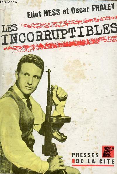 LES INCORRUPTIBLES