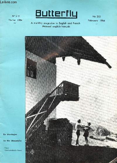 BUTTERFLY N212 - FEVRIER 1964 - MENSUEL ANGLAIS/FRANCAIS - EN MONTAGNE