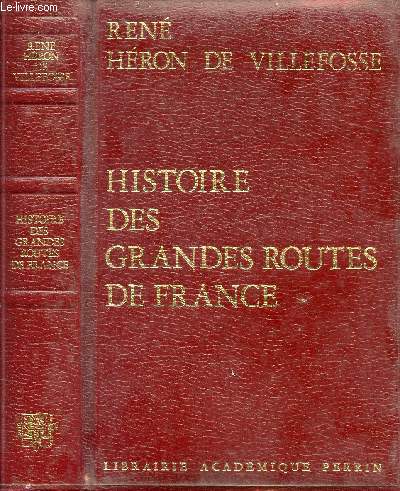 HISTOIRE DES GRANDES ROUTES DE FRANCE