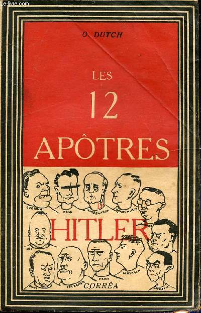 LES 12 APOTRES D'HITLER