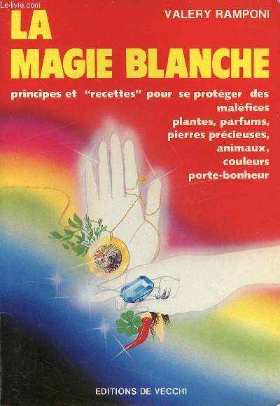 LA MAGIE BLANCHE