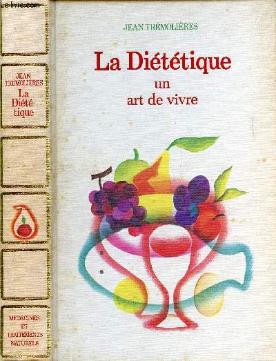 LA DIETETIQUE UN ART DE VIVRE