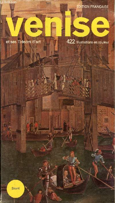 VENISE ET SES TRESORS D'ART