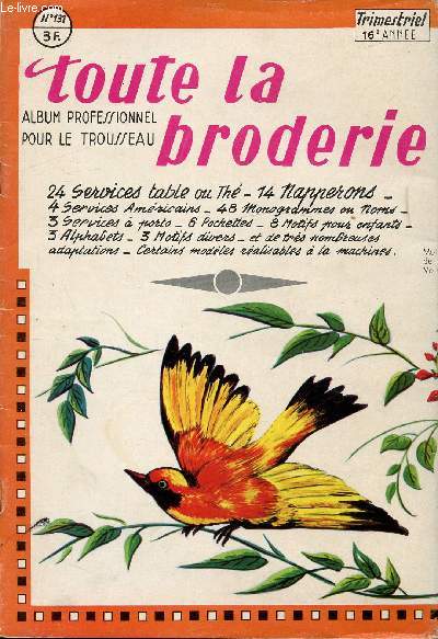 N131 - 16e ANNEE - TOUTE LA BRODERIE 