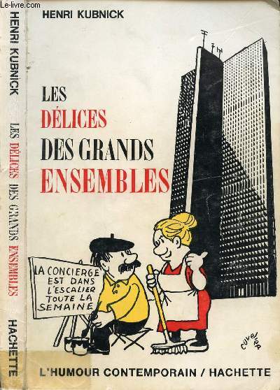 LES DELICES DES GRANDS ENSEMBLES