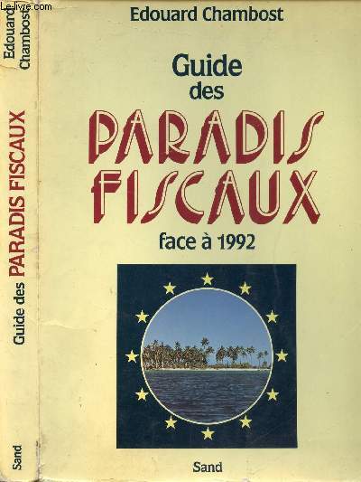 GUIDE DES PARADIS FISCAUX - FACE A 1992