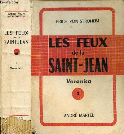 LES FEUX DE LA SAINT-JEAN - TOME I - VERONICA