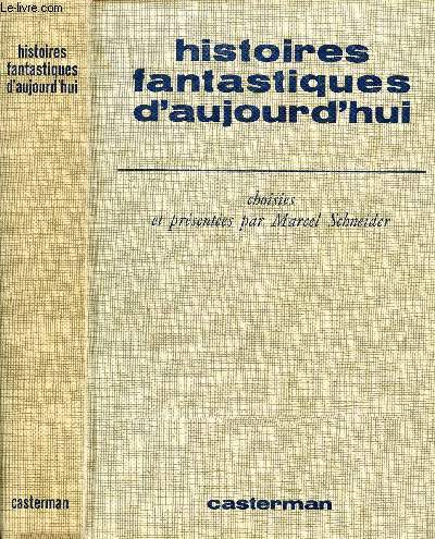 HISTOIRES FANTASTIQUES D'AUJOURD'HUI