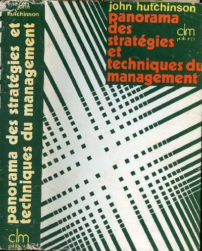 PANORAMA DES STRATEGIES ET TECHNIQUES DU MANAGEMENT