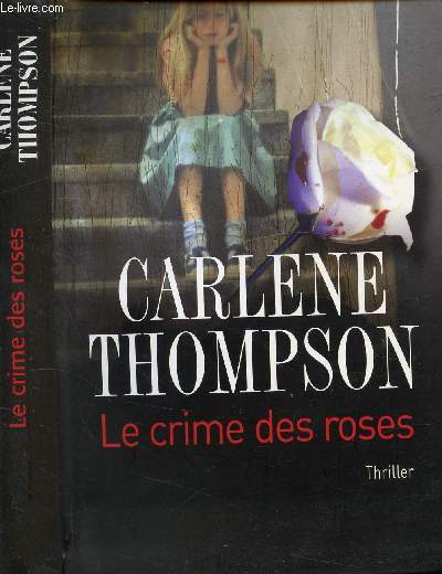 LE CRIME DES ROSES