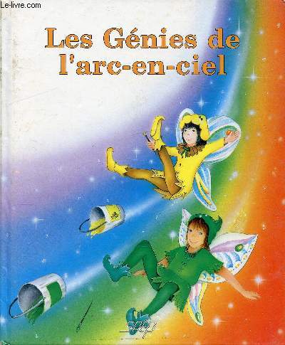 LES GENIES DE L'ARC-EN-CIEL