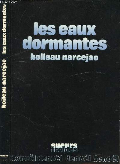 LES EAUX DORMANTES