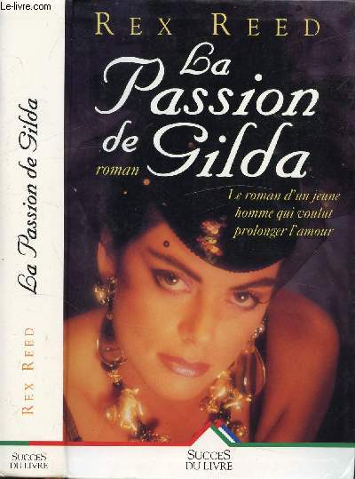 LA PASSION DE GILDA