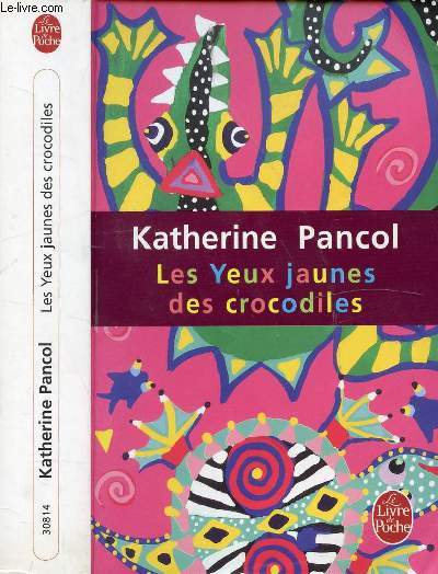 LES YEUX JAUNES DES CROCODILES