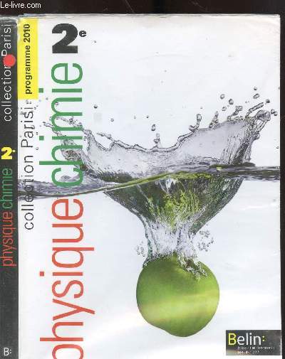 PHYSIQUE/CHIMIE 2ND - PROGRAMME 2010