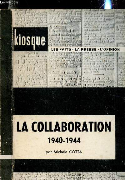 LA COLLABORATION 1940-1944