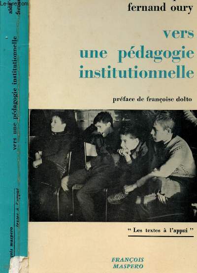 VERS UNE PEDAGOGIE INSTITUTIONNELLE