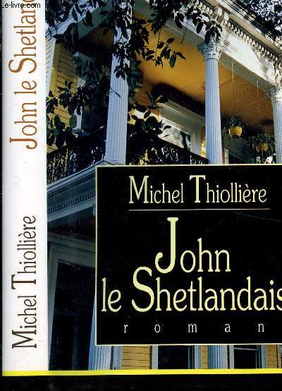 JOHN LE SHETLANDAIS