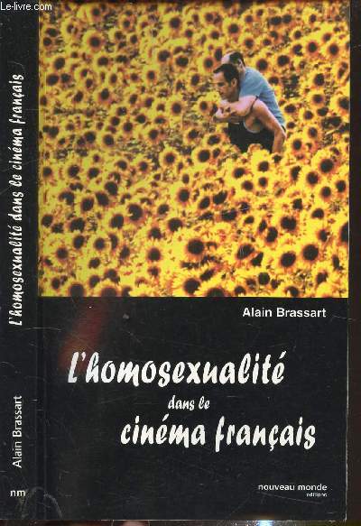L HOMOSEXUALITE DANS LE CINEMA FRANCAIS